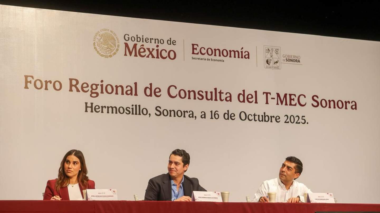 Gobierno de Sonora lleva a cabo Foro Regional de Consulta del T-MEC en Hermosillo